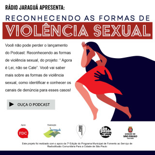 PODCAST - RECONHECENDO AS FORMAS DE VIOLENCIA SEXUAL